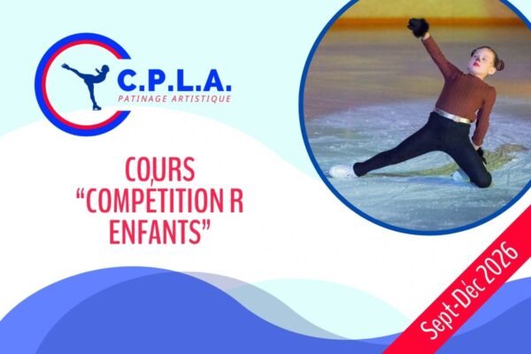 Compétition R Enfants sept-déc 2026 (anciennement Compétition C)
